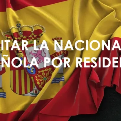 Requisitos para la adquisición de la nacionalidad española por residencia.